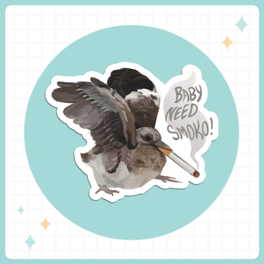 Baby Need Smoko Squab Sticker